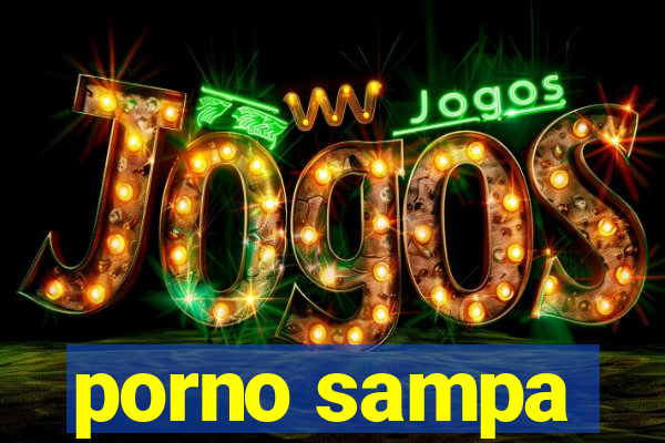 porno sampa